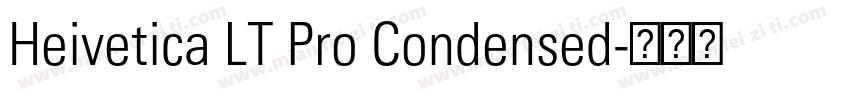 Heivetica LT Pro Condensed字体转换